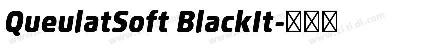 QueulatSoft BlackIt字体转换